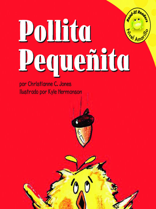 Title details for Pollita Pequenita by Kyle Hermanson - Available